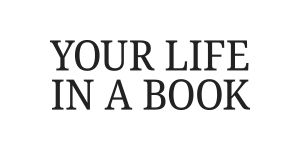 Your Life in a Book Your Life in a Book